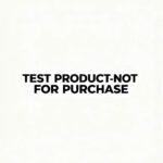 TEST PRODUCT-NOT FOR PURCHASE