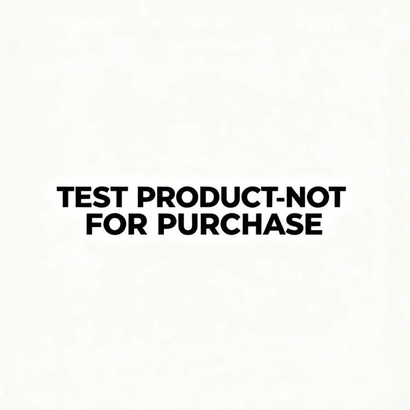 TEST PRODUCT-NOT FOR PURCHASE
