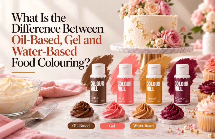 What Is the Difference Between Oil-Based, Gel and Water-Based Food Colouring (1)
